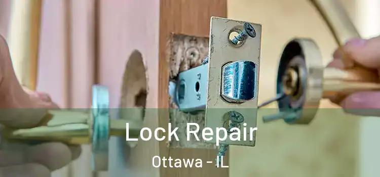  Lock Repair Ottawa - IL