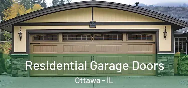  Residential Garage Doors Ottawa - IL